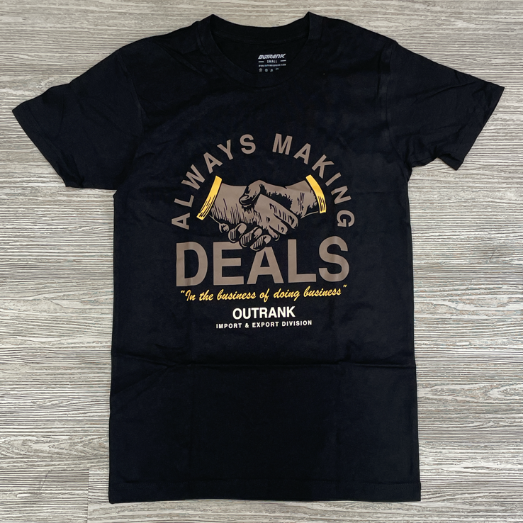 Outrank- always making deals ss tee
