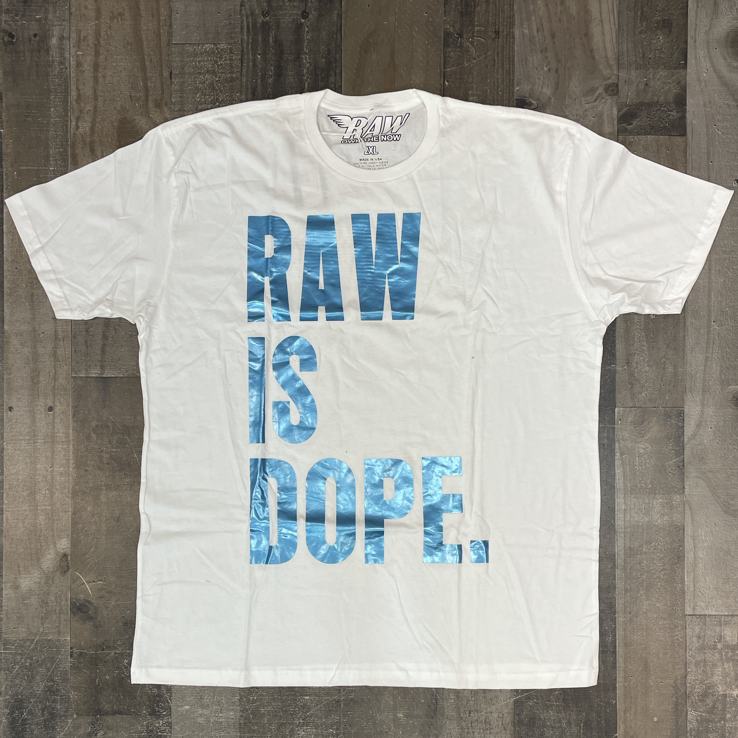 Rawyalty- raw is dope ss tee (white)