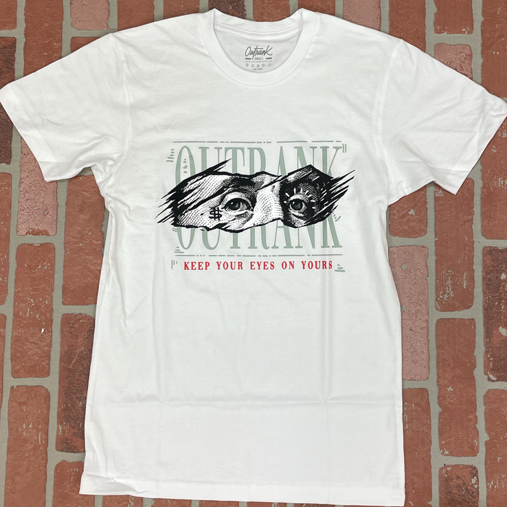 Outrank- eyes on yours ss tee