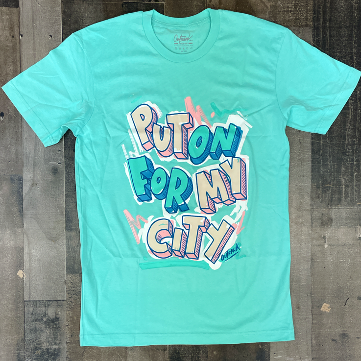 Outrank- put on for my city ss tee