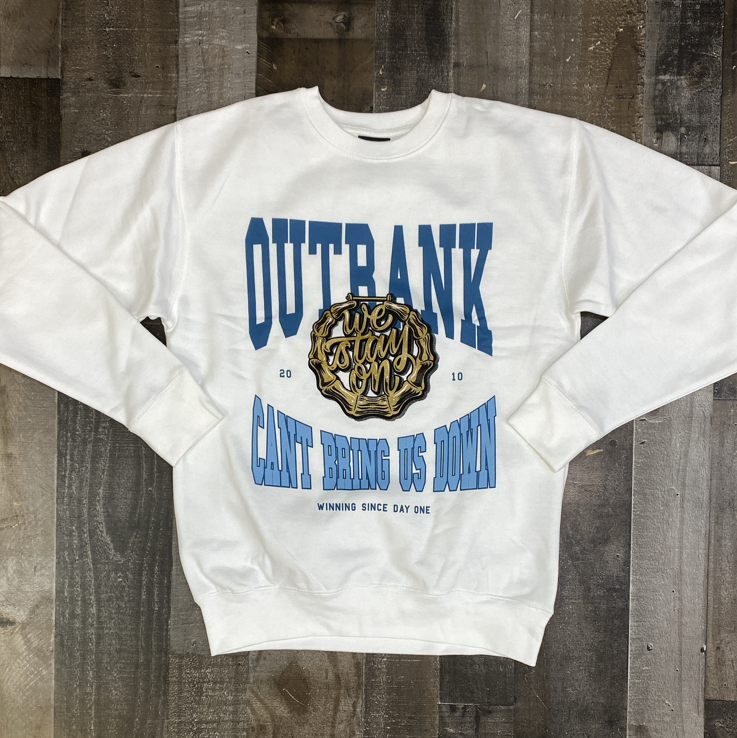 Outrank- winning since day one crewneck