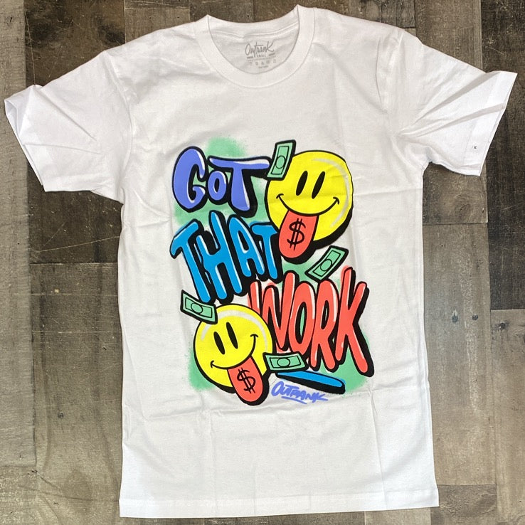 Outrank- got that work ss tee