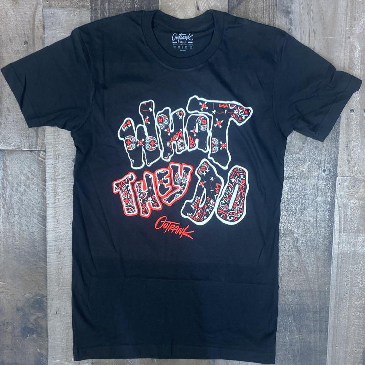 Outrank- what they do ss tee