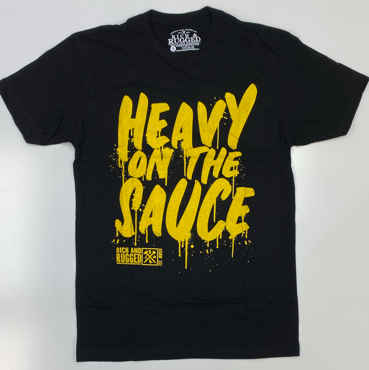 Rich & Rugged- heavy on the sauce (black/gold)