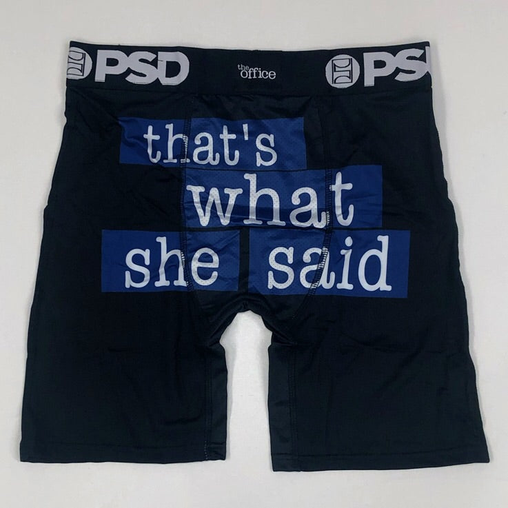 
                  
                    PSD- that’s what she said (the office) boxers
                  
                